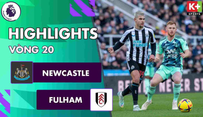 Highlights trận Newcastle vs Fulham vòng 20 Ngoại Hạng Anh 22/23